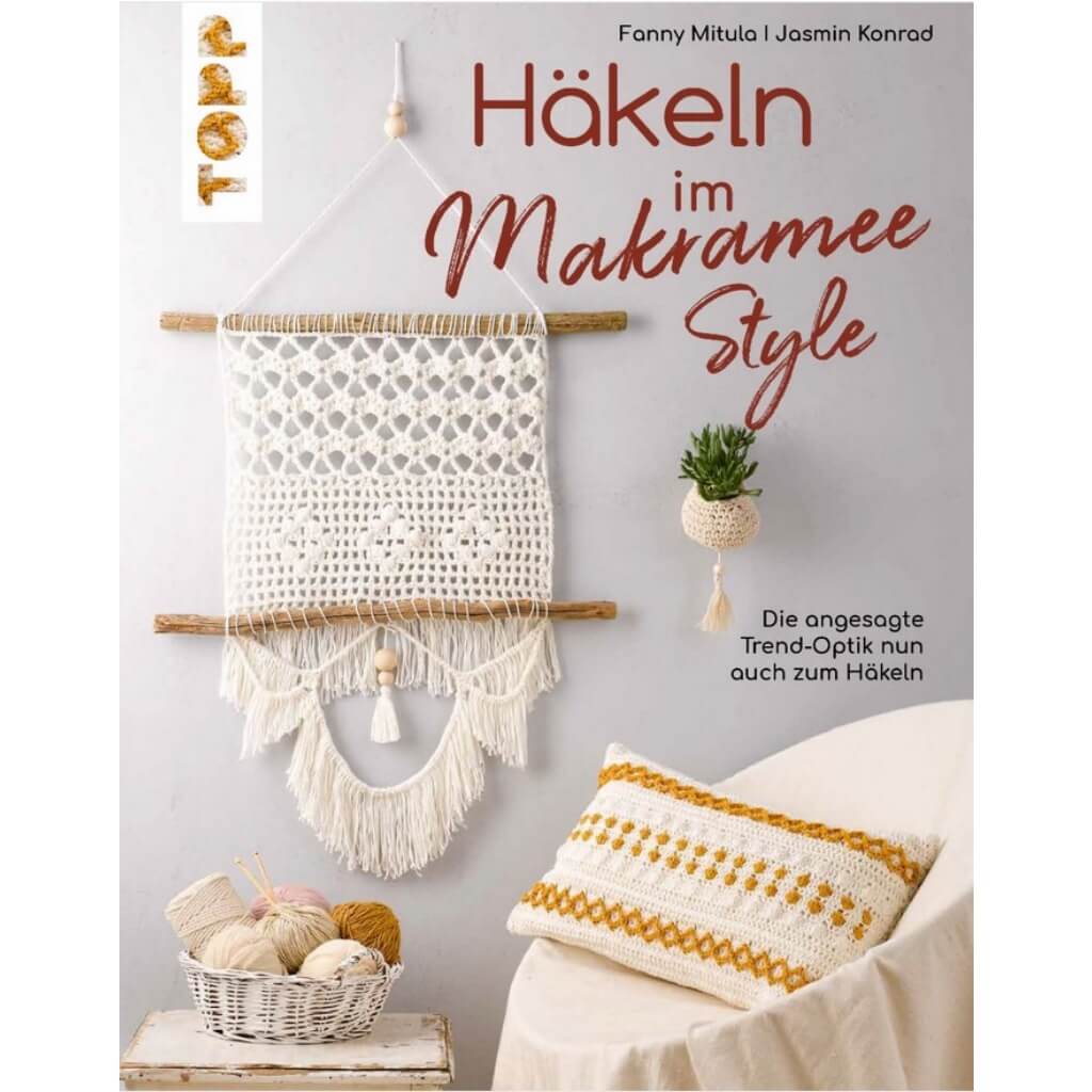 TOPP Häkeln im Makramee-Style - Jasmin Konrad, Fanny Mitula - Image 13